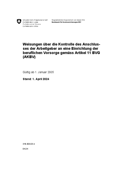 Weisungen über die Kontrolle des Anschlusses der Arbeitgeber an eine Einrichtung der beruflichen Vorsorge gemäss Artikel 11 BVG (AKBV)