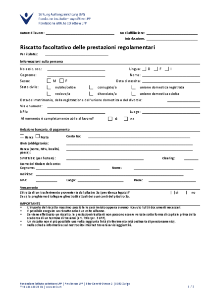 Riscatto facoltativo delle prestazioni regolamentari